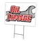 Signmission Oil Change Yard Sign & Stake outdoor plastic coroplast window, C-1824 Oil Change C-1824 Oil Change - alternate 1